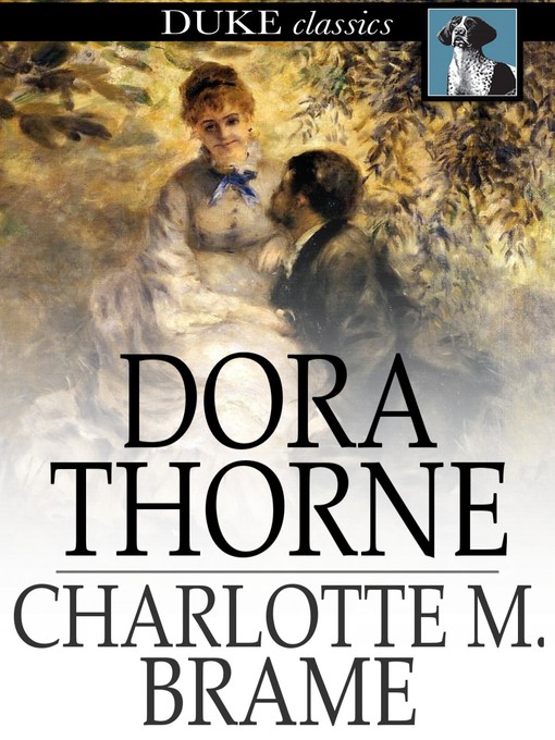 Title details for Dora Thorne by Charlotte M. Brame - Available